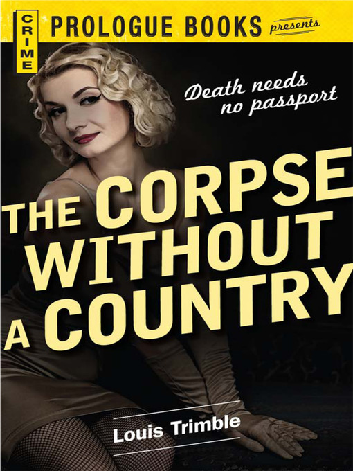 Title details for The Corpse Without a Country by Louis Trimble - Available